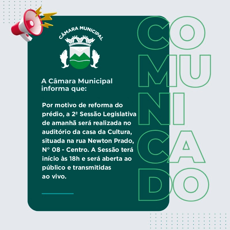 2º Reunião Ordinária da Câmara Municipal.