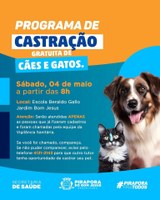 A Campanha de Castração de cães e gatos continua.