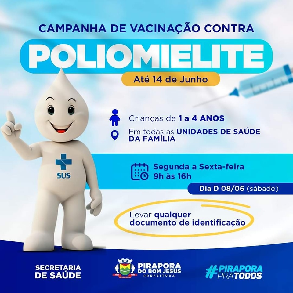 Ainda dá tempo de imunizar as crianças na Campanha de Vacinação contra a Poliomielite (paralisia infantil).