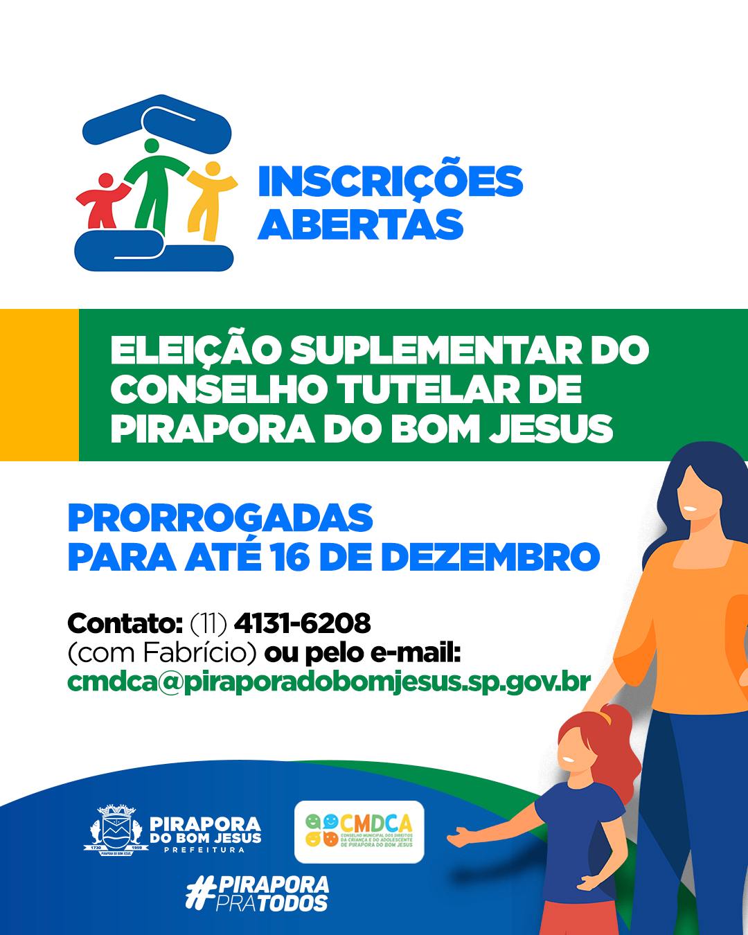 Estão abertas as inscrições para a eleição suplementar do Conselho Tutelar de Pirapora do Bom Jesus. 👶🏻👦🏽👩🏼