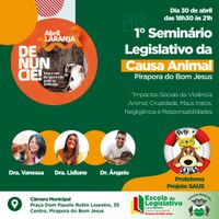 Vem aí o 1º seminário legislativo da Causa Animal de Pirapora do Bom Jesus-SP